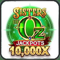 Sister Oz Jackpot 10.000X